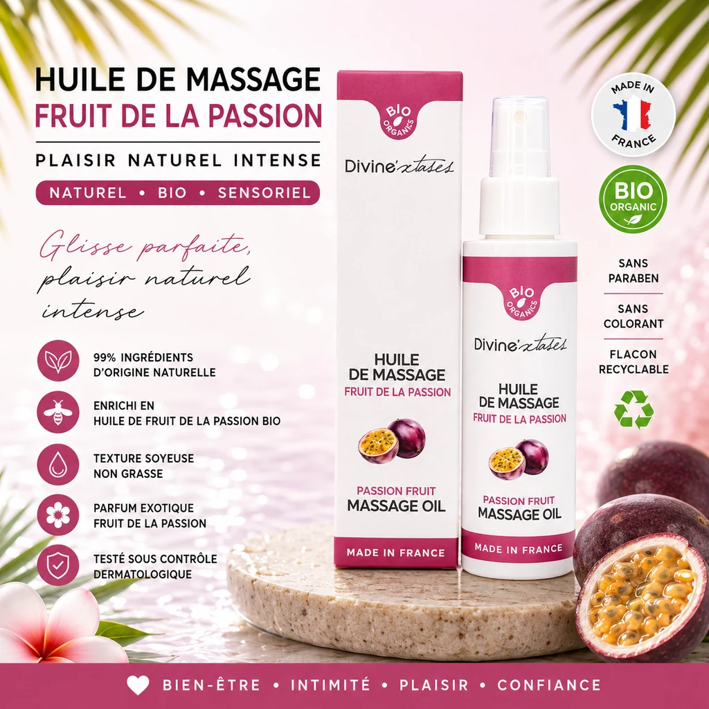 Visuel détaillé de l’huile de massage Fruit de la Passion BIO 100 ml Divine Xtases : ingrédients d’origine naturelle, texture soyeuse non grasse, fabriquée en France